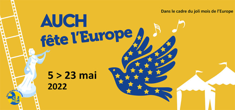 Auch fête l’Europe du 5 au 23 mai !