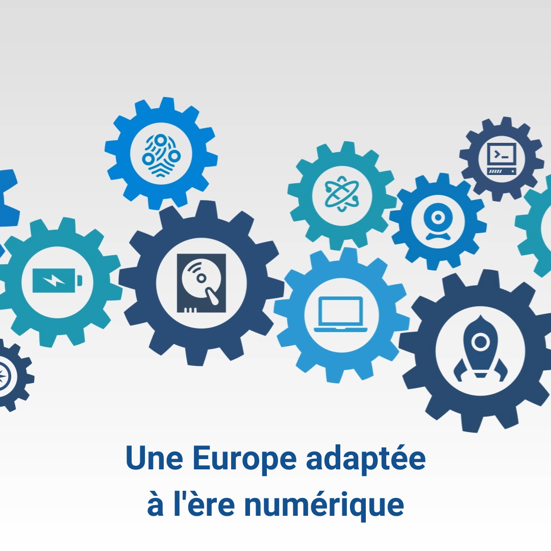 Une Europe adaptée à l'ère numérique